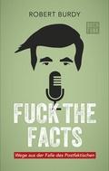 Cover: Fuck The Facts - BUCHFUNK Verlag