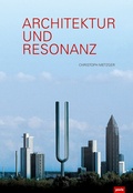 Cover: Architektur und Resonanz - JOVIS