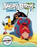 Cover: Angry Birds - Die neuen Abenteuer 2: Aufregung auf der Vogelinsel (Comic zum Film) - Cross Cult Entertainment