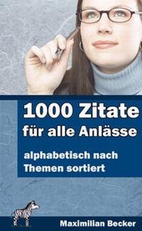 Abbildung von: 1000 Zitate für alle Anlässe - Zebrabuch