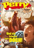 Cover: Perry - unser Mann im All 133: Und sie kriegen euch doch! - Alligator Farm Verlag