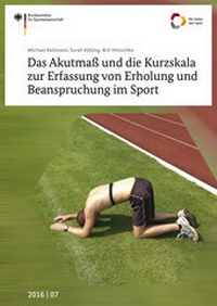 Abbildung von: Das Akutmaß und die Kurzskala zur Erfassung von Erholung und Beanspruchung im Sport - Sportverlag Strauß