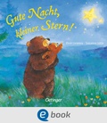 Cover: Gute Nacht, kleiner Stern! - Oetinger