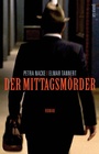 Cover: Der Mittagsmörder - ars vivendi