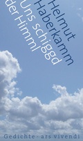 Cover: Uns schiggd der Himml - ars vivendi