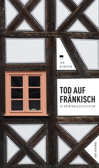 Abbildung von: Tod auf Fränkisch - ars vivendi
