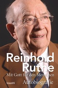 Cover: Reinhold Ruthe - Mit Gott f&uuml;r den Menschen - Kawohl Verlag GmbH & Co. KG