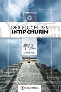 Abbildung von: Der Fluch des Intip Churin - Kuebler Verlag