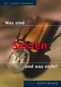 Cover: Was sind Sekten - und was nicht? - Lichtzeichen Verlag