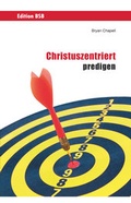 Cover: Christuszentriert predigen - Lichtzeichen Verlag