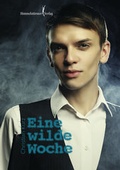 Cover: Eine wilde Woche - Himmelst&uuml;rmer