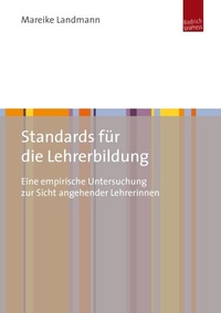 Abbildung von: Standards für die Lehrerbildung - Budrich UniPress