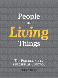 Enlarge image Cover: People as Living Things - Living Control Systems Publishing