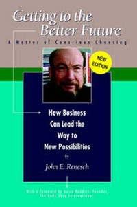 Enlarge image Cover: Getting to the Better Future - New Business Communications