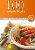 Cover: 100 karibische Gerichte - Mundo Marketing