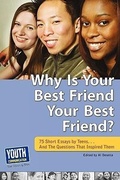 Cover: Why Is Your Best Friend Your Best Friend? - Youth Communication, New York Center