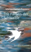 Cover: Die Farben der Schwalbe - brotsuppe