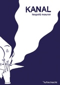 Cover: Kanal - Luftschacht
