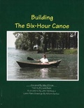 Cover: Building the Six-Hour Canoe - Tiller Publishing,US