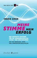 Cover: Meine Stimme - Mein Erfolg - Fischer & Gann