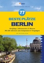 Bild: 77 beste Plätze Berlin - pmv Peter Meyer Verlag