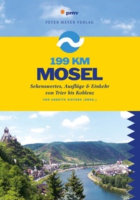 Abbildung von: 199 km Mosel - pmv Peter Meyer Verlag