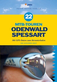 Abbildung von: 22 MTB-Touren Odenwald Spessart - pmv Peter Meyer Verlag