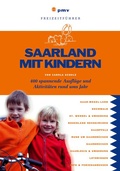 Cover: Saarland mit Kindern - pmv Peter Meyer Verlag