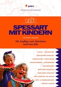 Cover: Spessart mit Kindern - pmv Peter Meyer Verlag