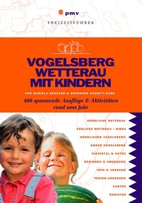 Abbildung von: Vogelsberg Wetterau mit Kindern - pmv Peter Meyer Verlag
