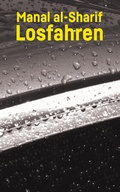 Cover: Losfahren - Secession Verlag f&uuml;r Literatur