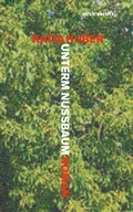 Cover: Unterm Nussbaum - Secession Verlag f&uuml;r Literatur