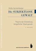 Cover: Subjektlose Gewalt - Westf&auml;lisches Dampfboot