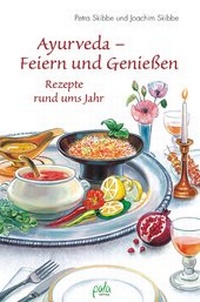 Abbildung von: Ayurveda - Feiern und Genießen - pala