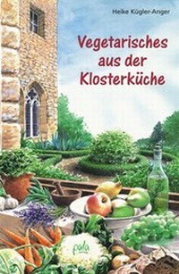 Abbildung von: Vegetarisches aus der Klosterküche - pala