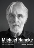 Cover: Nahaufnahme Michael Haneke - Alexander
