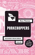 Cover: Porkchoppers - Alexander