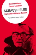 Cover: Schauspielen. Die Sanford-Meisner-Technik - Alexander