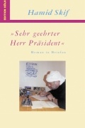 Cover: Sehr geehrter Herr Pr&auml;sident - BoD - Books on Demand