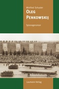 Cover: Oleg Penkowskij - Laumann Druck und Verlag