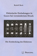 Cover: Elektrische Entladungen in Gasen bei vermindertem Druck - Principal Verlag