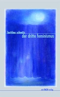 Cover: Der dritte Feminismus - ein-FACH-verlag