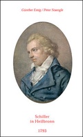 Cover: Schiller in Heilbronn - G&uuml;nther Emigs Literatur-Betrieb