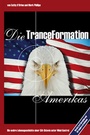 Cover: Die TranceFormation Amerikas - Mosquito-Verlag