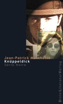 Cover: Knüppeldick - DistelLiteraturVerlag