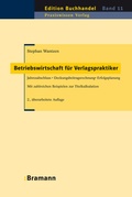 Cover: Betriebswirtschaft f&uuml;r Verlagspraktiker - bramann.