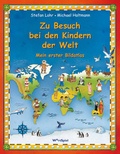 Cover: Zu Besuch bei den Kindern der Welt - WortSpiel
