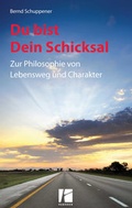 Cover: Du bist Dein Schicksal - heptagon