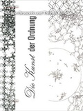 Cover: Die Kunst der Ordnung (The Art of Order) - Art In Flow Verlag, Ulrike Oppelt