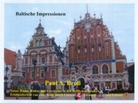 Abbildung von: Baltische Impressionen - P. A. Broß Verlag - PB Enterprises